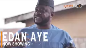 Edan Aye (2022 Yoruba Movie)