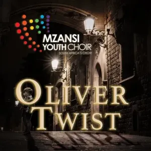 Mzansi Youth Choir – Oliver Twist