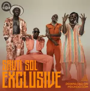 Best Of Sauti Sol Exclusive Mix