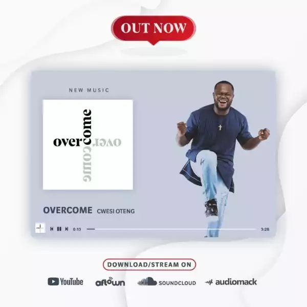 Cwesi Oteng - Overcome