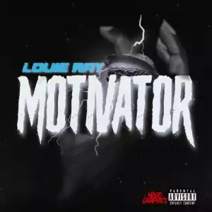 Louie Ray – Motivator (Instrumental)