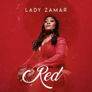 Lady Zamar – Red EP