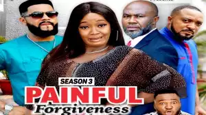 Painful Forgiveness Season 3