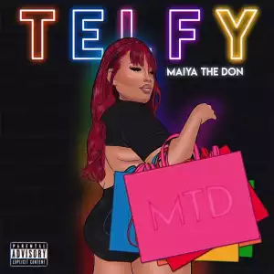 Maiya The Don – Telfy (Instrumental)