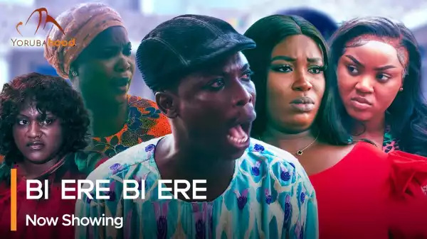 Bi Ere Bi Ere (2023 Yoruba Movie)