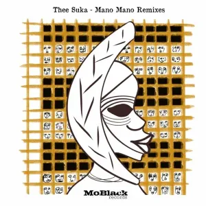 Thee Suka – Mano Mano (Copal Remix)