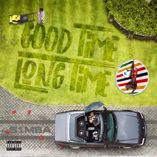 S1mba - Good Time Long Time (Album)