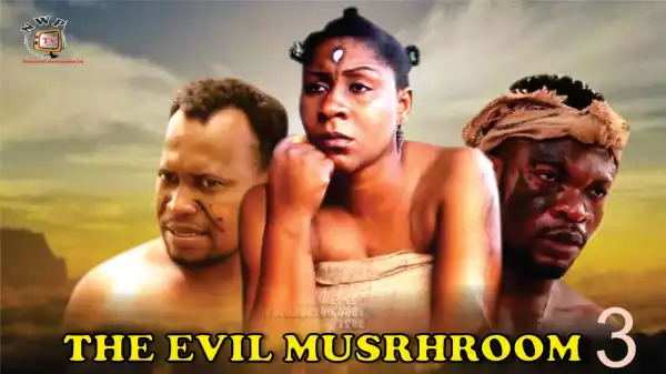 The Evil Mushroom Season 3