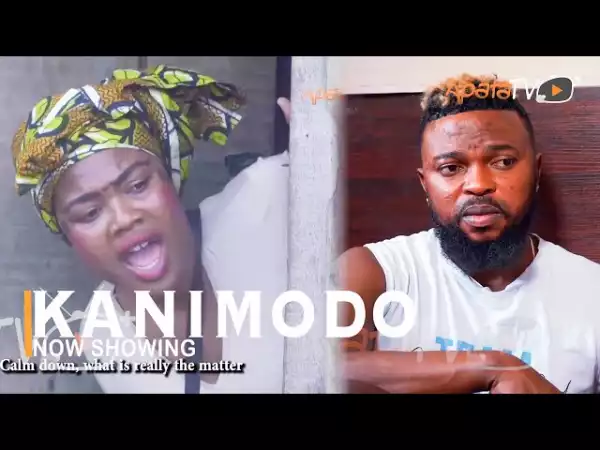 Kanimodo (2022 Yoruba Movie)