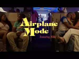 Nines Ft. NSG - Airplane Mode (Video)