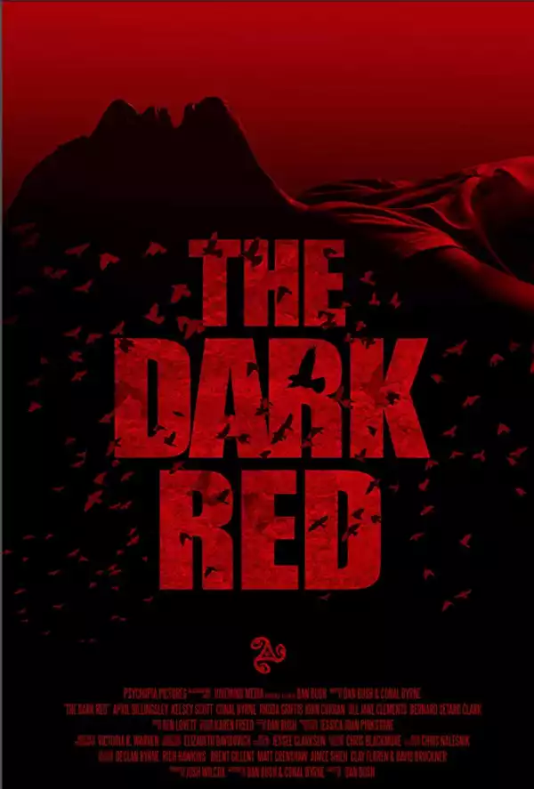 The Dark Red (2018) [Movie]