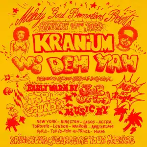 Kranium – Wi Deh Yah