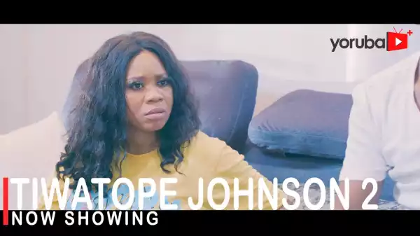 Tiwatope Johnson Part 2 (2022 Yoruba Movie)