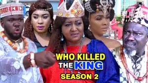 Who Killed The King Season 2