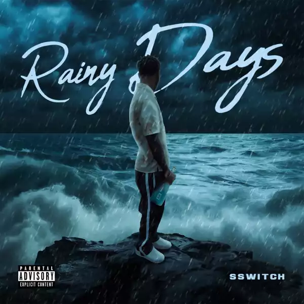 SSwitch – Rainy Days