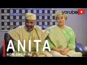 Anita (2021 Yoruba Movie)