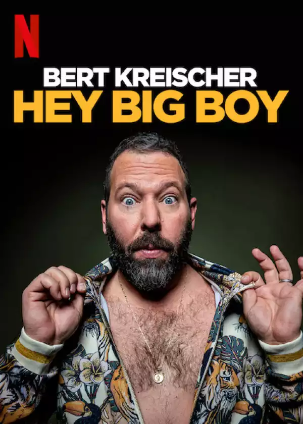 Bert Kreischer Hey Big Boy (2020) [Comedy Movie]