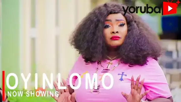 Oyinlomo (2021 Yoruba Movie)