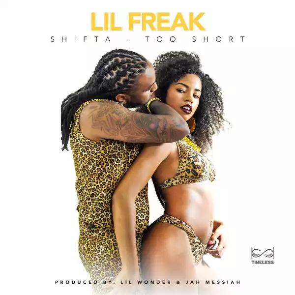 Shifta Ft. Too $hort – Lil Freak