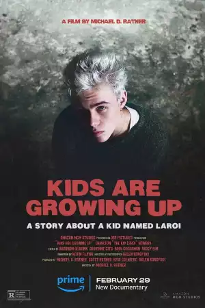 Kids Are Growing Up (2024)