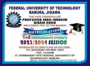 Federal University of Tech. Babura announces Maiden Matriculation Ceremony, 2023/2024