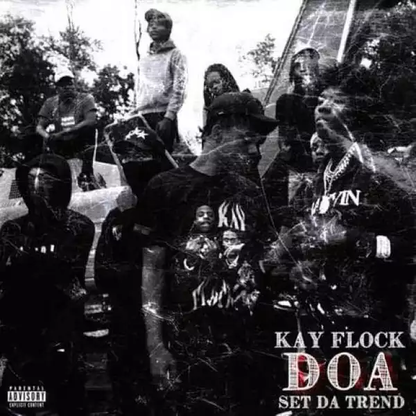 Kay Flock & Set Da Trend – DOA (Instrumental)