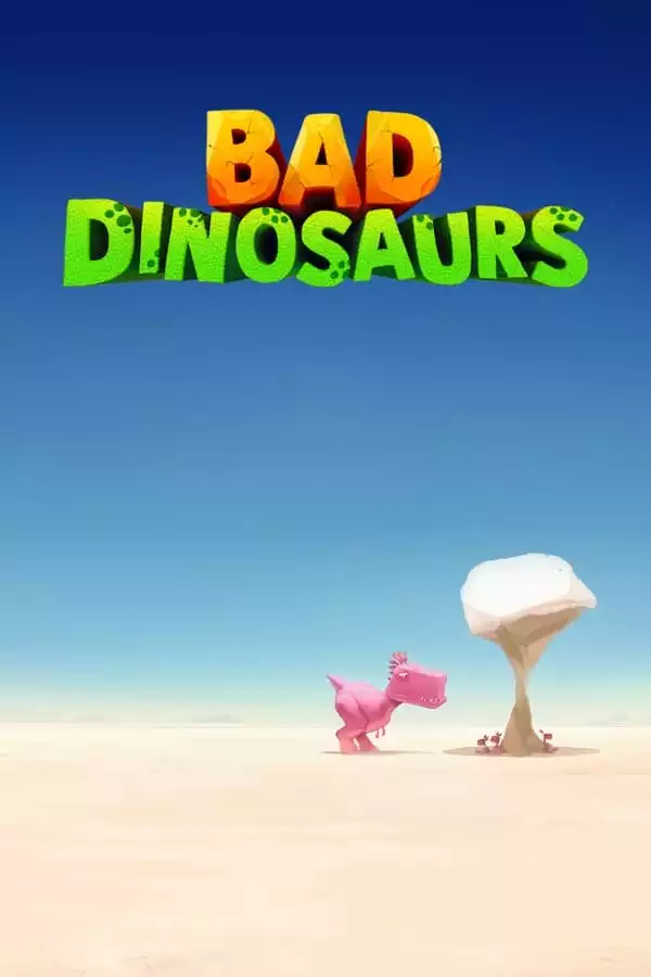 Bad Dinosaurs (TV series)