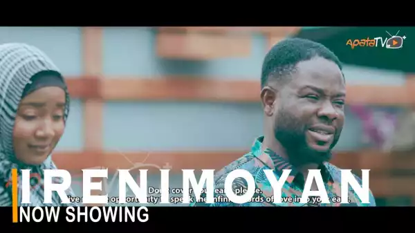 Irenimoyan (2022 Yoruba Movie)