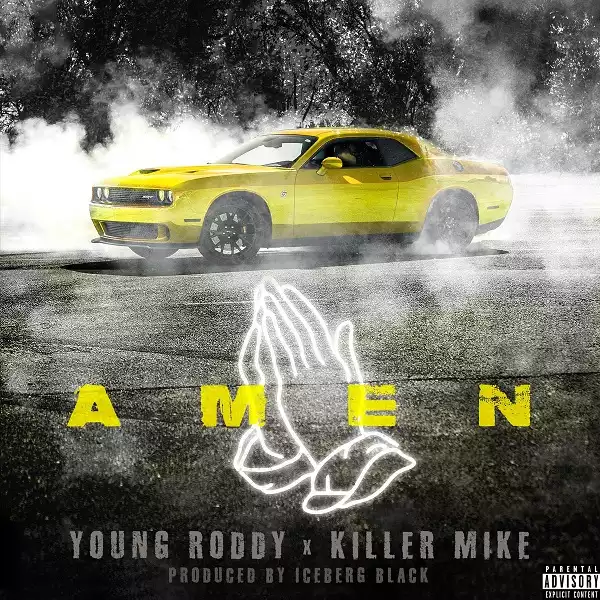 Young Roddy & Killer Mike - Amen