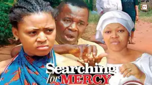 Searching For Mercy (Old Nollywood Movie)