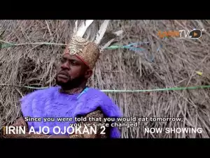 Irin Ajo Ojokan Part 2 (2023 Yoruba Movie)