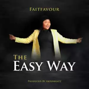 FaithFavour – Easy Way