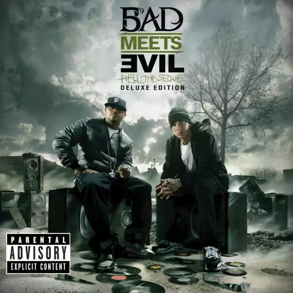 Bad Meets Evil – Welcome 2 Hell