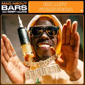 Bobby Shmurda Ft. Kenny Allstar & Mixtape Madness – Mad About Bars (Pt 1)