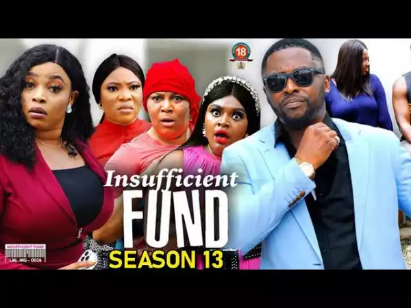 Insufficient Fund Season 13