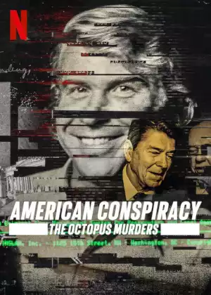 American Conspiracy The Octopus Murders Season 1