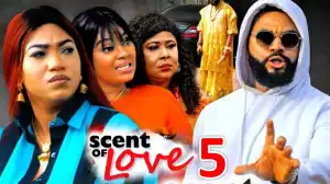 Scent Of Love Season 5
