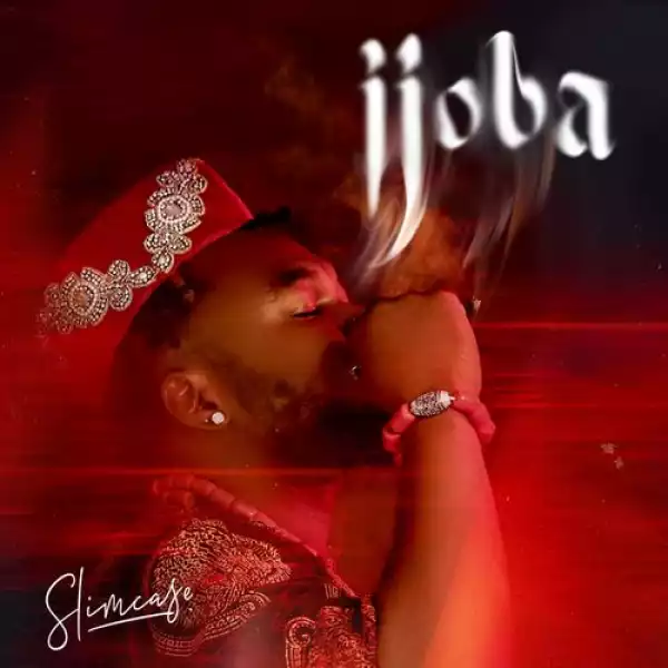 Slimcase – Ijoba (Prod. By MagicBoi)