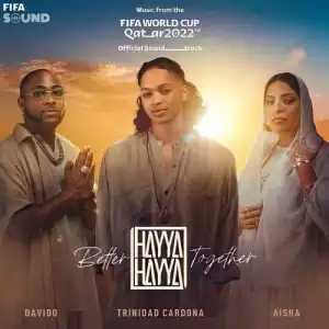 Trinidad Cardona, Davido & Aisha – Hayya Hayya