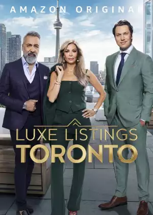 Luxe Listings Toronto S01 E04