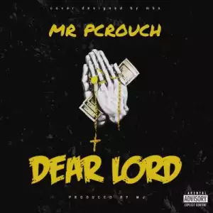 Picrouch – Dear Lord