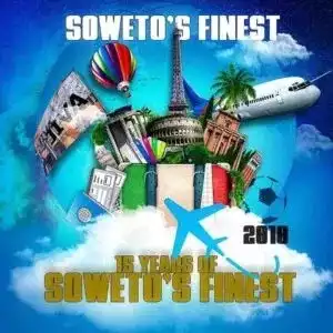 Soweto’s Finest – Jonga Ft. Flakko