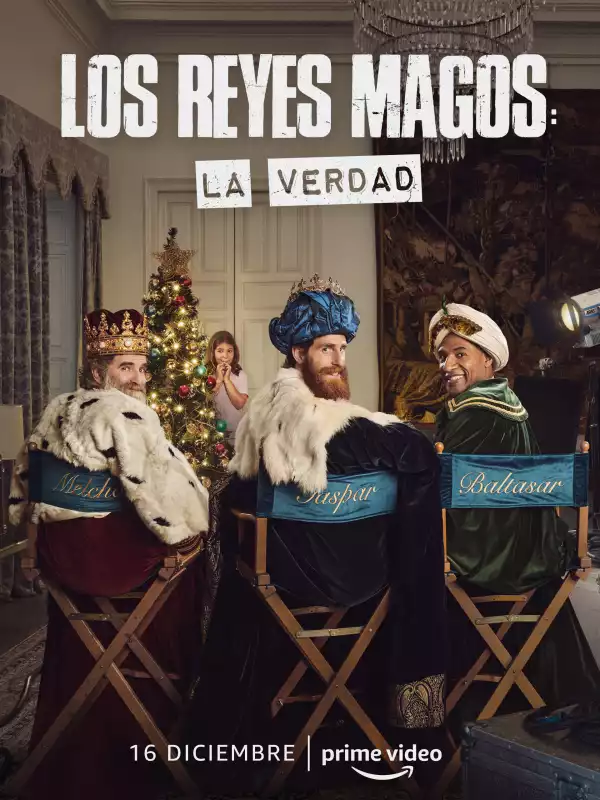 The Three Wise Men: The Truth (Los Reyes Magos: La Verdad) (2022) (Spanish)