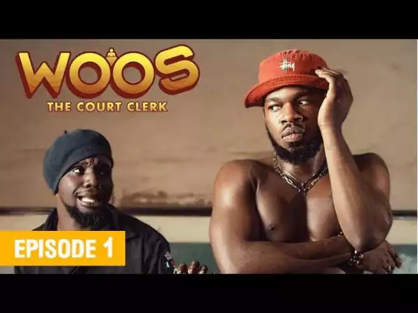 Woos The Court Clerk -  Broda Shaggi versus State Government (Episode 1) (Comedy Video)