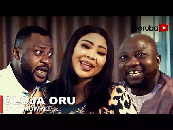 Oloja Oru (2023 Yoruba Movie)