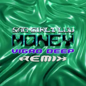 Amaarae – SAD GIRLZ LUV MONEY (Vigro Deep Amapiano Remix)