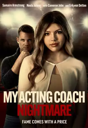 My Acting Coach Nightmare (2024)