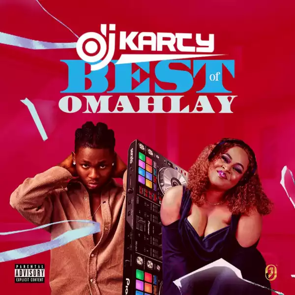 DJ Karty – Best Of Omah Lay Mixtape 2023