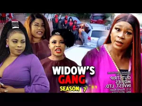Widows Gang Season 7