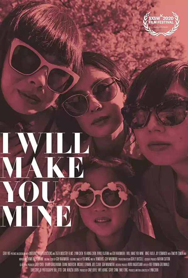I Will Make You Mine (2020) (Movie)